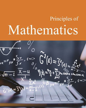 Principles of Mathematics : The Principles Of... - Salem Press