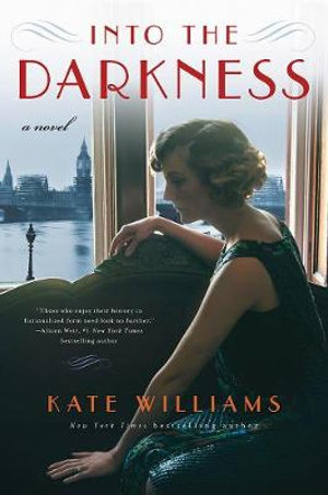 Into the Darkness : Storms of War - Kate Williams