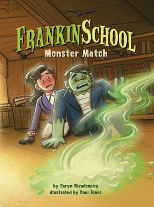 Monster Match : Book 1 - Caryn Rivadeneira