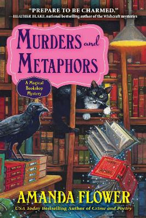 Murders and Metaphors : A Magical Bookshop Mystery - Amanda Flower