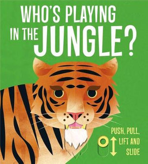 Who's Playing in the Jungle? - Lydia Watson