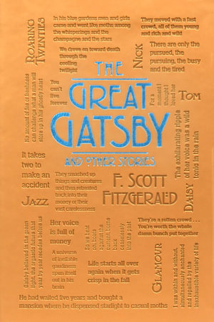 The Great Gatsby and Other Stories : Word Cloud Classics - F. Scott Fitzgerald