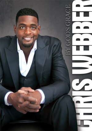 By God's Grace - Chris Webber