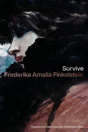 Survive - Frederika Amalia Finkelstein