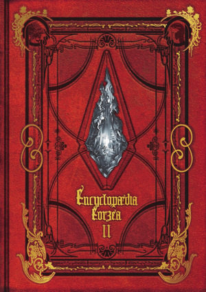 Encyclopaedia Eorzea : The World of Final Fantasy XIV:  Volume II - SQUARE ENIX