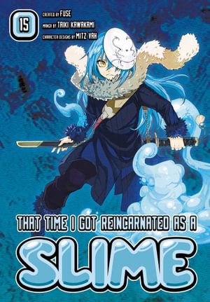 That Time I Got Reincarnated as a Slime (Manga), Vol. 15 : That Time I Got Reincarnated as a Slime - Fuse