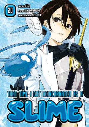 That Time I Got Reincarnated as a Slime 20 : That Time I Got Reincarnated as a Slime - Fuse