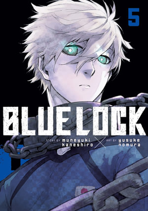 Blue Lock, Vol. 5 : Blue Lock - Muneyuki Kaneshiro