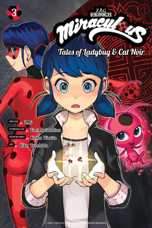 Miraculous : Tales of Ladybug & Cat Noir (Manga) 3 - Koma Warita