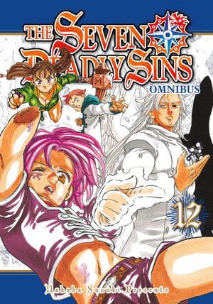 The Seven Deadly Sins Omnibus 12 (Vol. 34-36) : Seven Deadly Sins Omnibus - Nakaba Suzuki