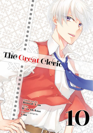 The Great Cleric 10 : Great Cleric - Hiiro Akikaze