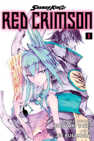 SHAMAN KING : RED CRIMSON 1 - Hiroyuki Takei