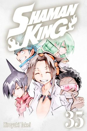 SHAMAN KING 35 : SHAMAN KING : Book 35 - Hiroyuki Takei