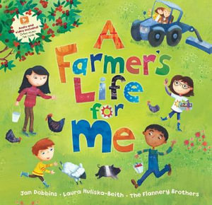 A Farmer's Life for Me : Barefoot Books Singalongs - Jan Dobbins