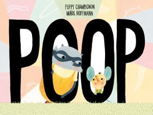 Poop - Poppy Champignon
