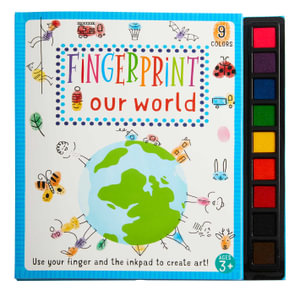 Fingerprint : Our World : Use Your Finger and the Inkpad to create Art! - Insight Editions