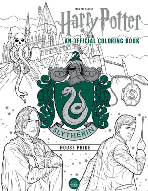 Harry Potter: Slytherin House Pride: The Official Coloring Book : (Gifts Books for Harry Potter Fans, Adult Coloring Books) - Insight Editions