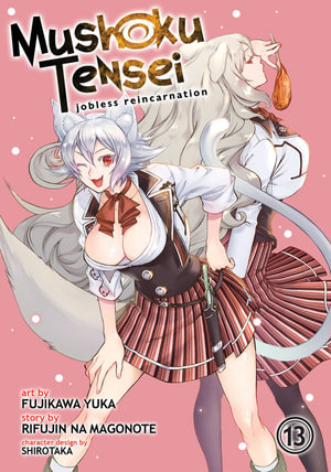 Mushoku Tensei: Jobless Reincarnation (Light Novel) Vol. 4 by Rifujin na  Magonote, Shirotaka - Audiobooks on Google Play