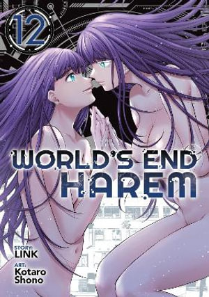 World's End Harem Vol. 12 : World's End Harem - Link