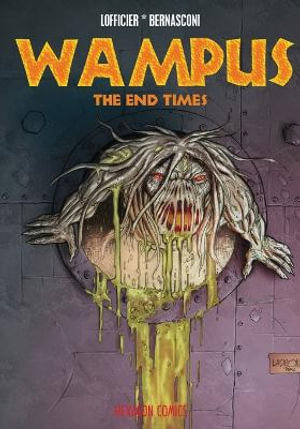 Wampus #3 : The End Times - Jean-Marc Lofficier