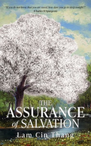 THE ASSURANCE OF SALVATION - Lam Cin Thang