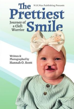 The Prettiest Smile - Hannah Scott