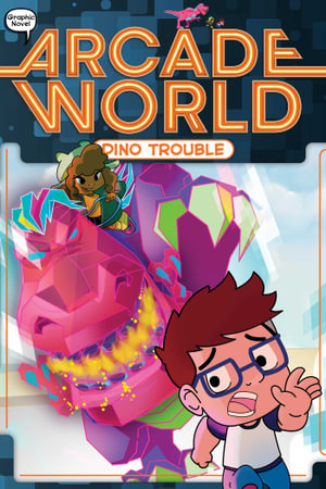 Dino Trouble : Arcade World : Book 1 - Nate Bitt