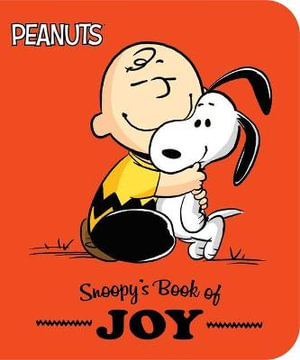 Snoopy's Book of Joy : Peanuts - Charles M. Schulz