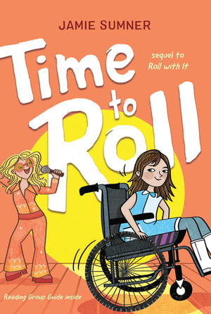 Time to Roll : Roll with It - Jamie Sumner