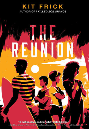 The Reunion - Kit Frick