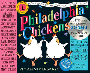 Philadelphia Chickens : The 21st Anniversary Edition - Sandra Boynton