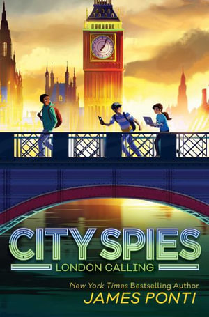 London Calling : City Spies - James Ponti