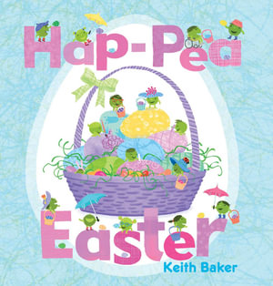 Hap-Pea Easter : The Peas Series - Keith Baker