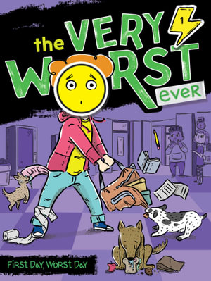 First Day, Worst Day : The Very Worst Ever - Andy Nonamus