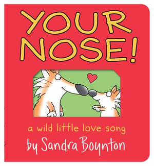 Your Nose! : Oversized Lap Board Book - Sandra Boynton