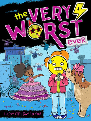 Happy Gift Day to You : The Very Worst Ever - Andy Nonamus