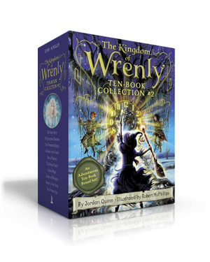 The Kingdom of Wrenly Ten-Book Collection #2 (Boxed Set) : The False Fairy; The Sorcerer's Shadow; The Thirteenth Knight; A Ghost in the Castle; Den of Wolves; The Dream Portal; Goblin Magic; Stroke of Midnight; Keeper of the Gems; The Crimson Spy - Jordan Quinn