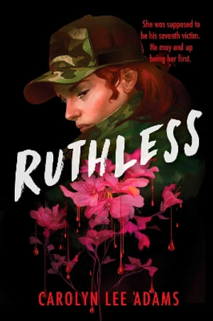 Ruthless - Carolyn Lee Adams