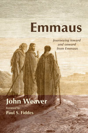 Emmaus - John Weaver