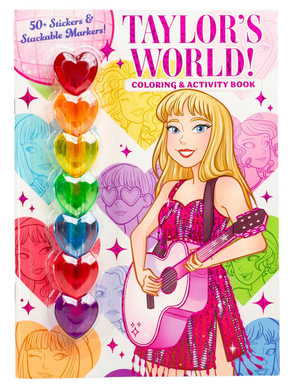 Taylor's World : Coloring & Activity Book - Delaney Foerster