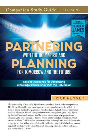 Partnering With Jesus and Working With God Study Guide - Rick Renner