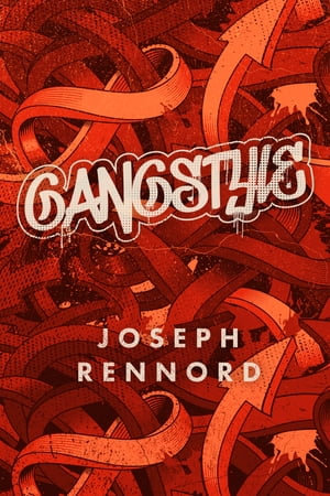 Gangstyle - Joseph Rennord