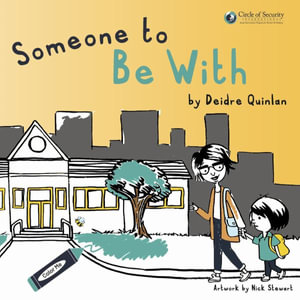 Someone to Be With - Deidre Quinlan