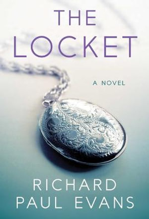 The Locket : Locket - Richard Paul Evans