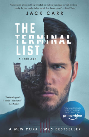 The Terminal List TV Tie-in : A Thriller - Jack Carr