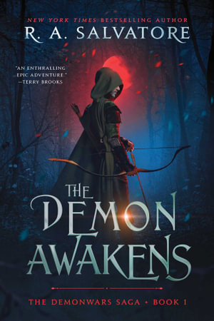 The Demon Awakens : DemonWars series - R. A. Salvatore