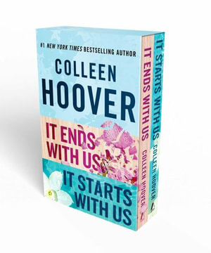 Colleen Hoover It Ends with Us Boxed Set : It Ends with Us, It Starts with Us - Box Set - Colleen Hoover