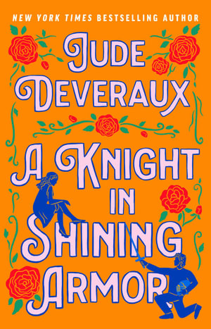 A Knight in Shining Armor - Jude Deveraux