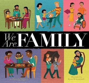 We Are Family - Patricia Hegarty