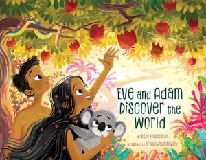 Eve and Adam Discover the World - Leslie Kimmelman